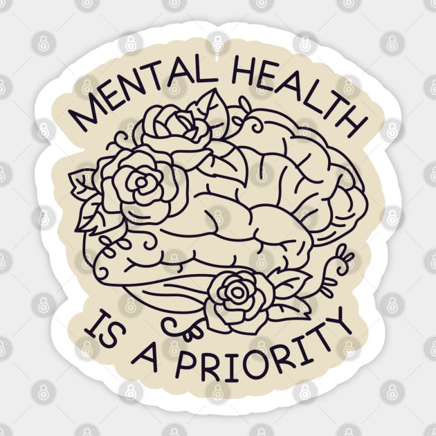 Mental Health Is A Priority Sticker by The Minimalist